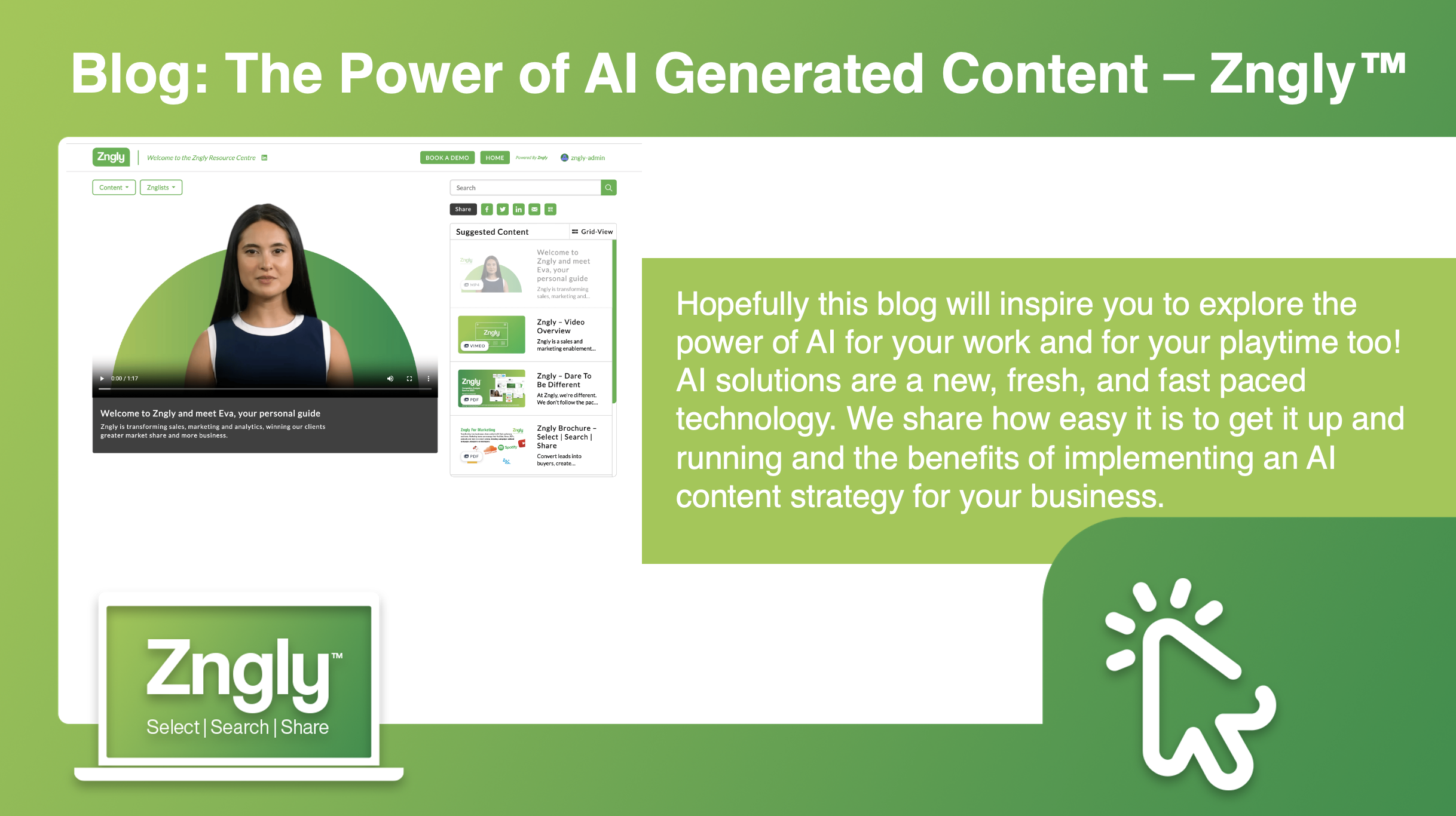 Blog: The Power of AI Generated Content – Zngly™