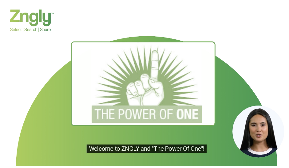 Welcome to ZNGLY – The Power Of One